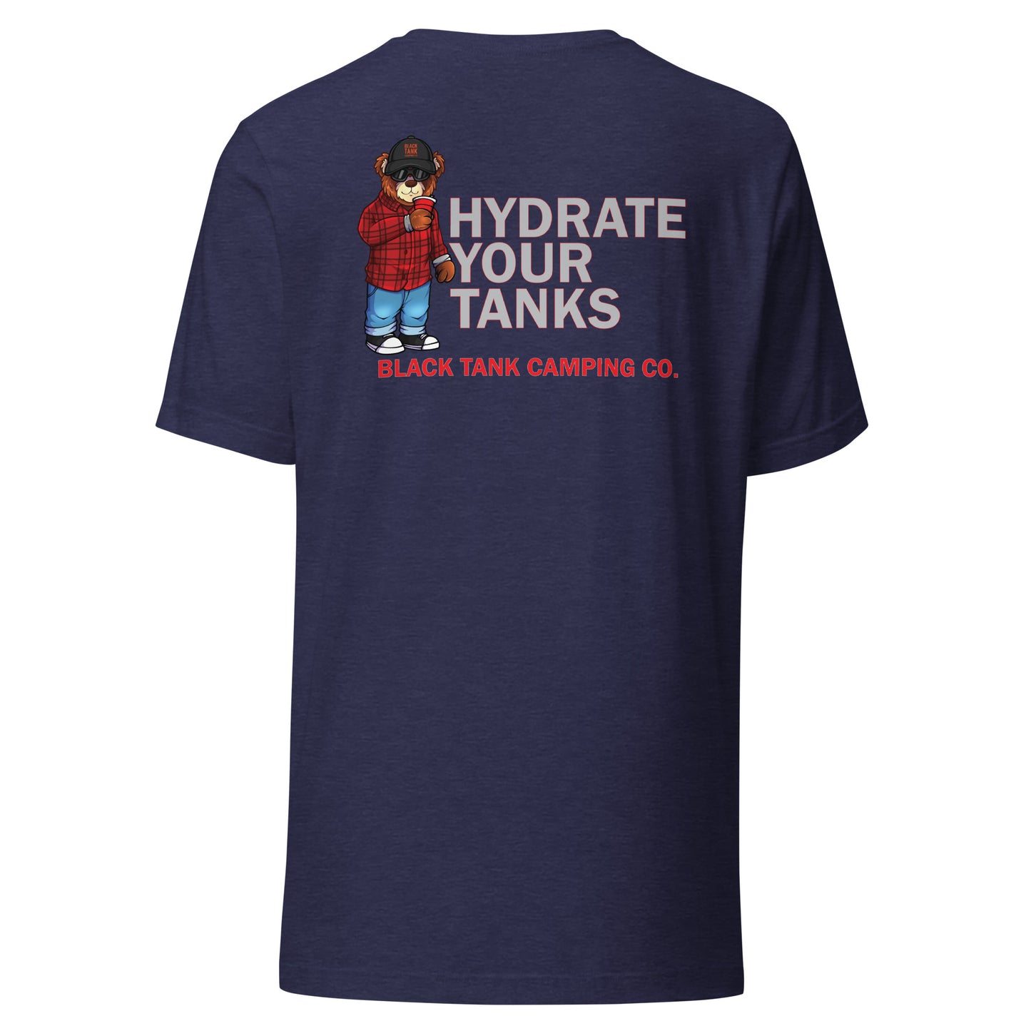 Hydrate Your Tanks - Unisex T-shirt