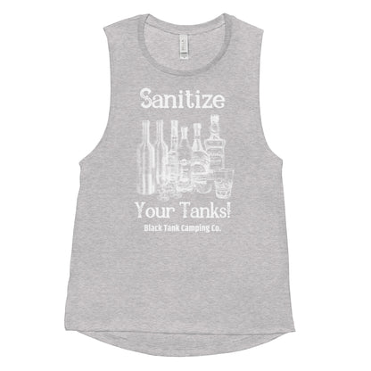 Sanitize Your Tanks - Muscle Tank